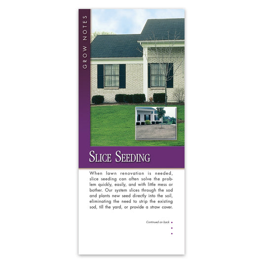 #303 - Slice Seeding Grow Note