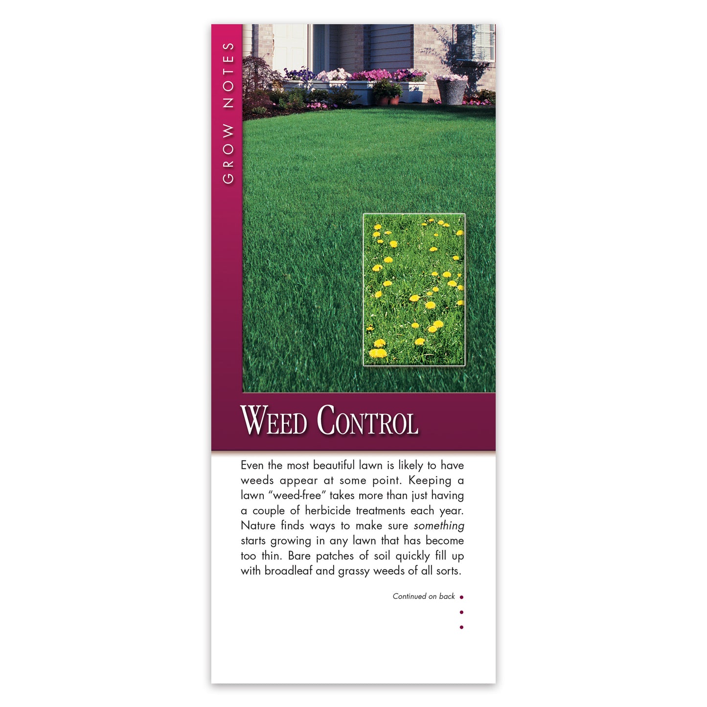 #312 - Weed Control Grow Note