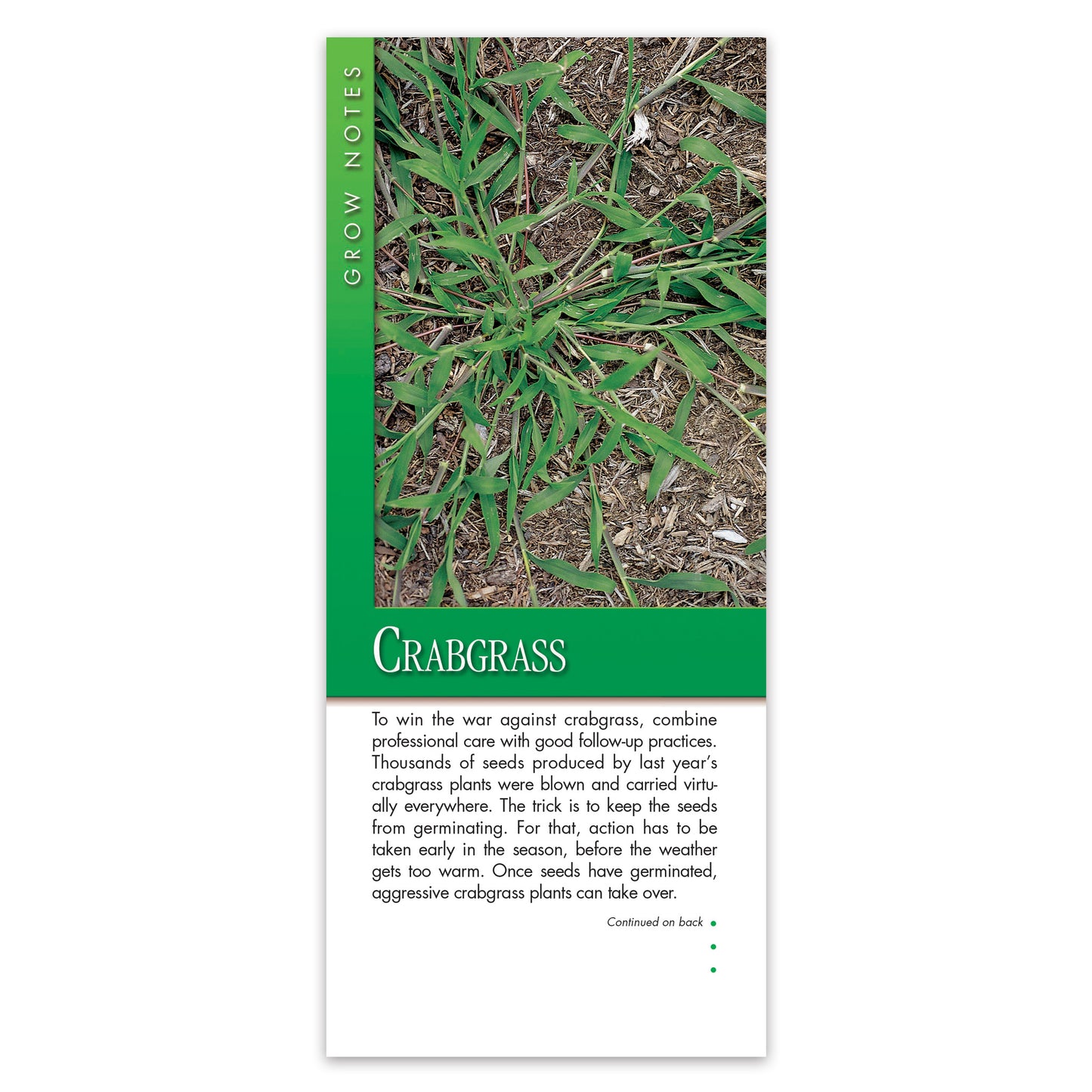 #316 - Crabgrass Grow Note