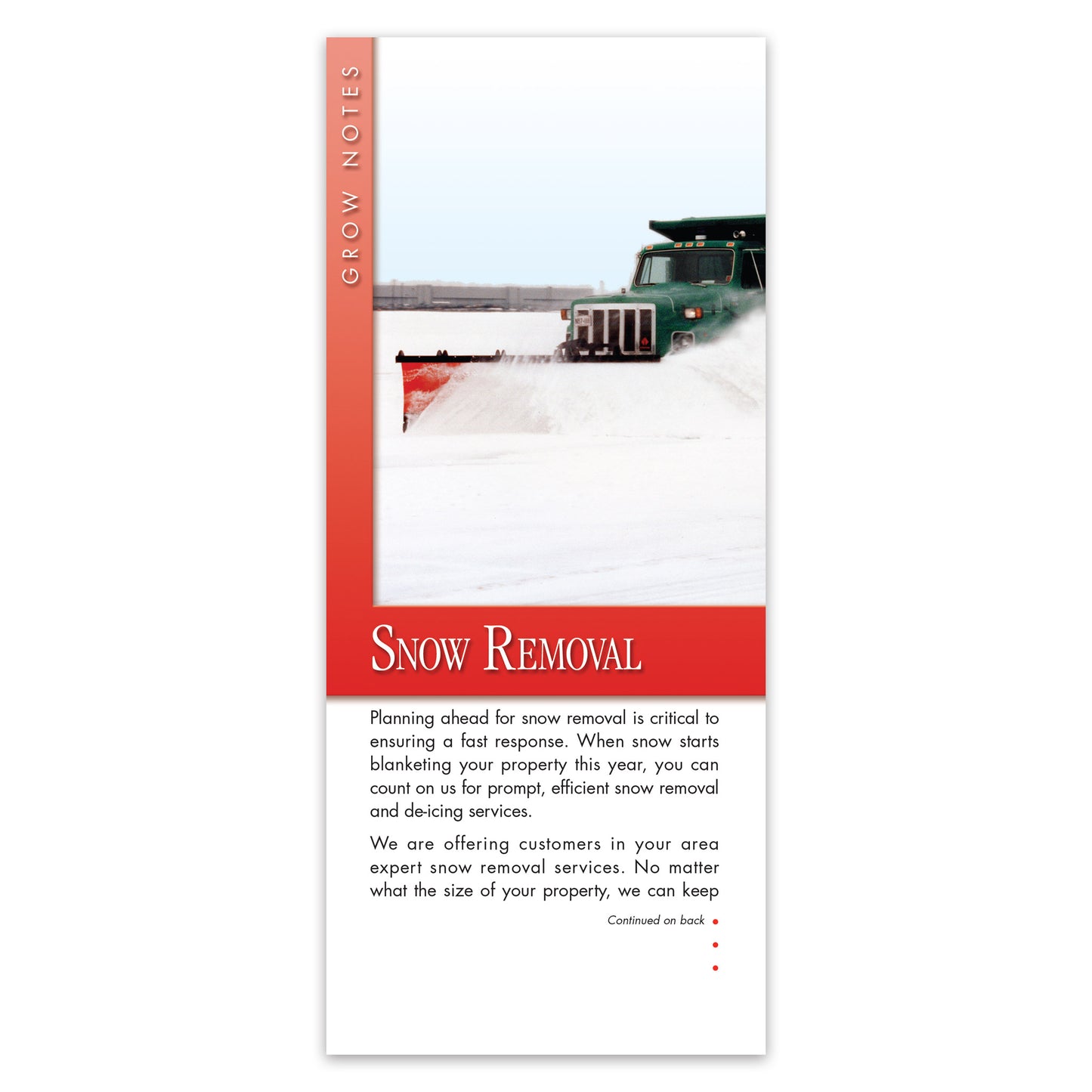 #328 - Snow Removal Grow Note